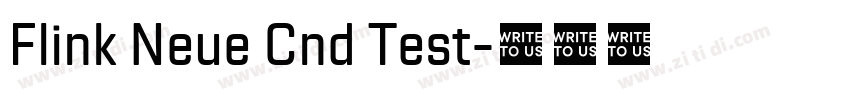 Flink Neue Cnd Test字体转换 Flink Neue Cnd Test字体转换